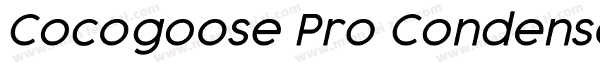 Cocogoose Pro Condensed Light字体转换